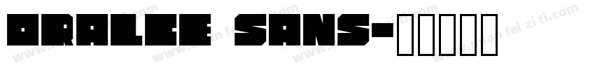 oralce sans字体转换